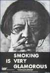 Smoking is very glamorous (not)